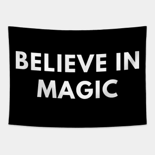 Believe in magic Tapestry