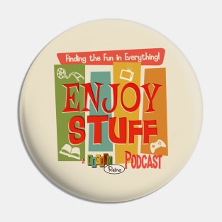 Enjoy Stuff Podcast Pin