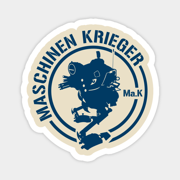 Maschinen Krieger Magnet by ArmoredFoe