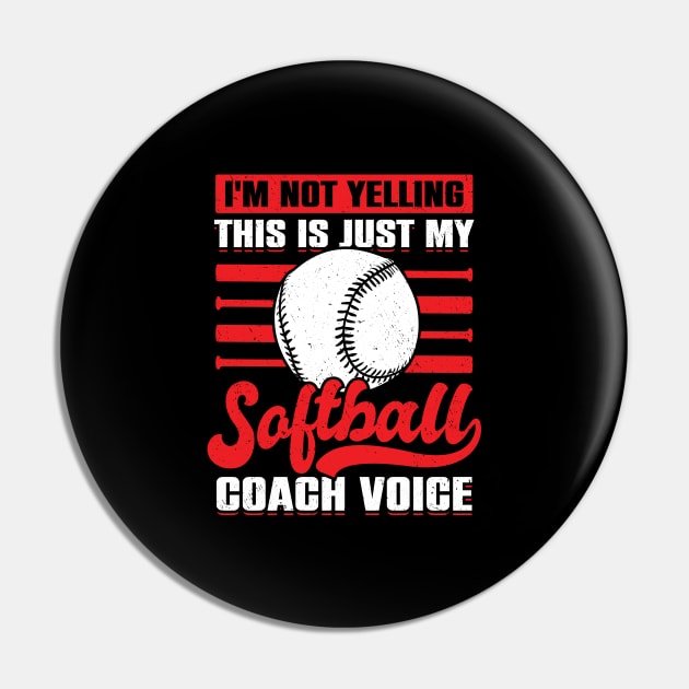 Funny Coaching Softball Coach Gift Pin by Dolde08