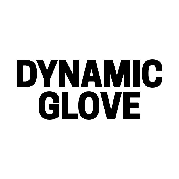 Dynamic Glove by Riel