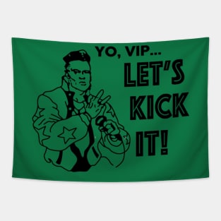 Yo, VIP ... Let's go Tapestry