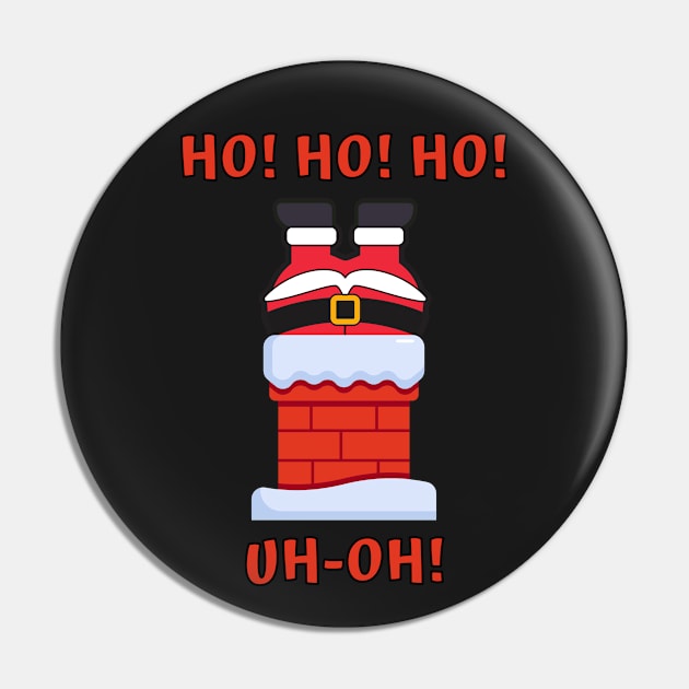 HO! HO! HO! - UH-OH! Pin by Rusty-Gate98