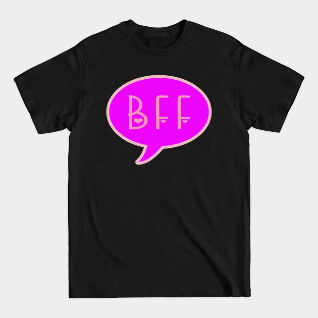 Discover BFF Best Friends Forever - Bff - T-Shirt