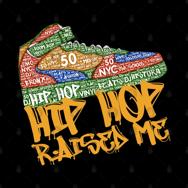 Hip Hop Raised Me Sneaker 50th Anniversary by blackartmattersshop