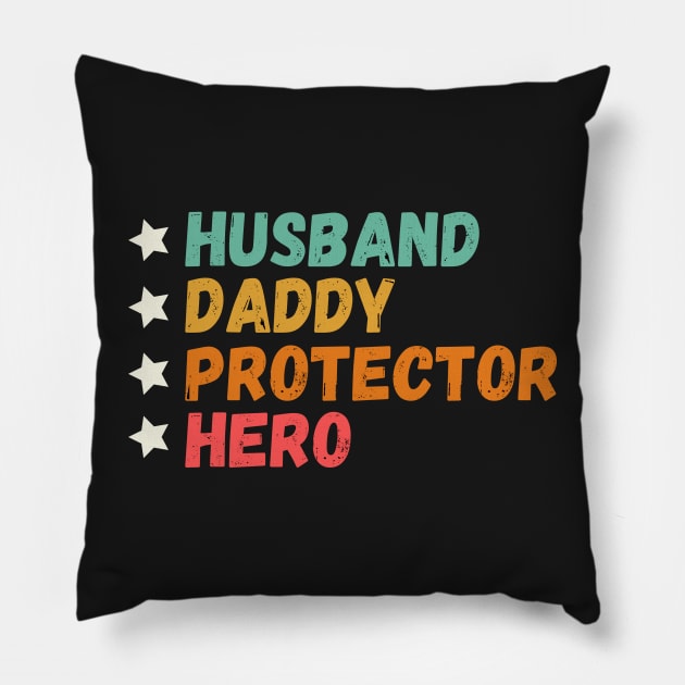 Husband Daddy Protector Hero Mens - Fathers Day Vintage Gift Pillow by WhatsDax