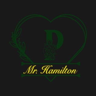 Mr. Hamilton T-Shirt