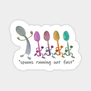 Spoonie Days Magnet