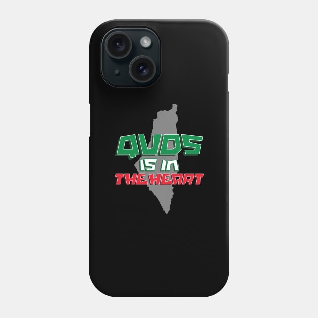 Quds is in the heart - Free Palestine Phone Case by Amrshop87