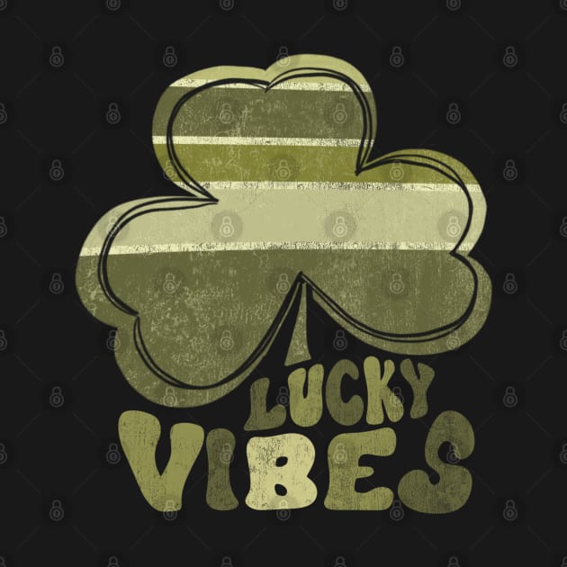 Lucky Vibes St Patrick's Day Shamrock by Mastilo Designs