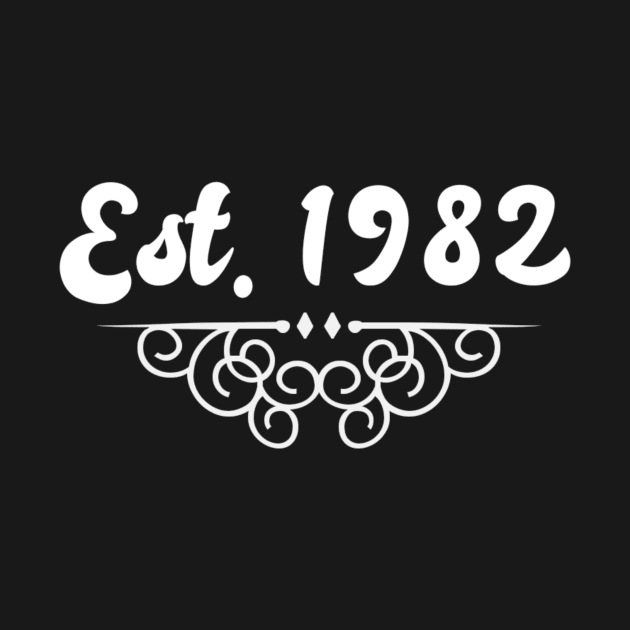 Est 1982 by KaisPrints