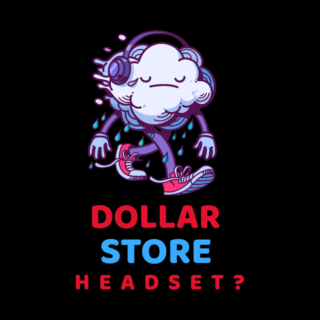 Dollar store Headset? 2.0 by 2 souls