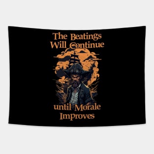 The Beatings Will Continue until Morale Improves Tapestry