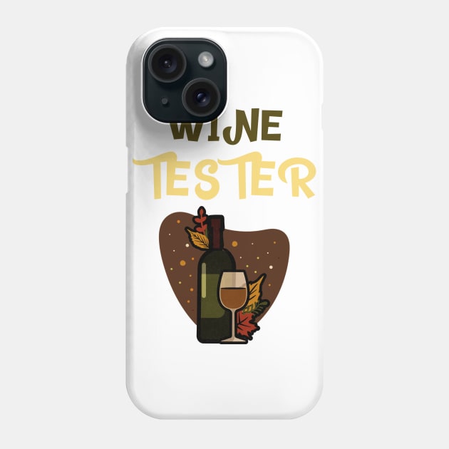 Wine Tester, Sommelier Phone Case by ILT87