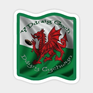 Y Ddraig Goch Ddyry Cychwyn Welsh Rugby And Flag Magnet