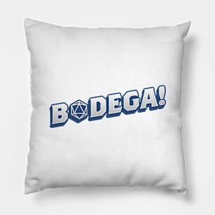 BODEGA! Pillow