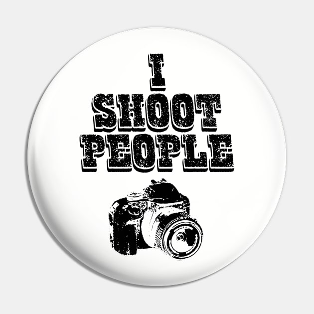 I Shoot People Pin by PlanetJoe