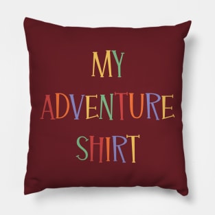 My Adventure Shirt Pillow