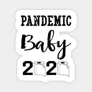 Pandemic Baby 2020 Funny Toilet Paper Magnet
