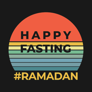 Happy Fasting Ramadan T-Shirt