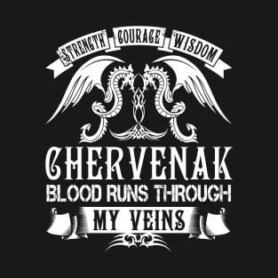 CHERVENAK T-Shirt