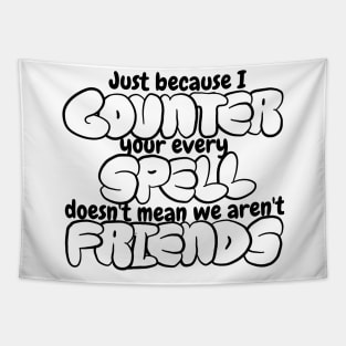 Counter Spell Friends | MTG Counterspell T Shirt Black Outline Tapestry