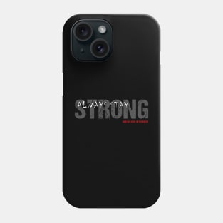 inpirational quotes Phone Case