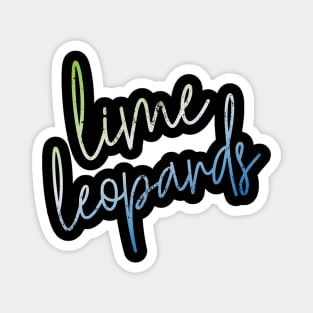 CURSIVE lime leopards Magnet