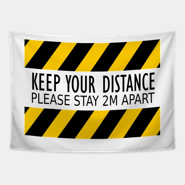 keep your distance Tapestry by stephenignacio