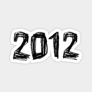 Year 2012 Birthday, Birth Year 2012, Born in 2012 Magnet