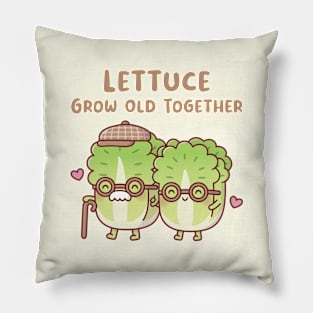 Cute Lettuce Couple Lettuce Grow Old Together Pillow