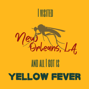 Yellow Fever T-Shirt