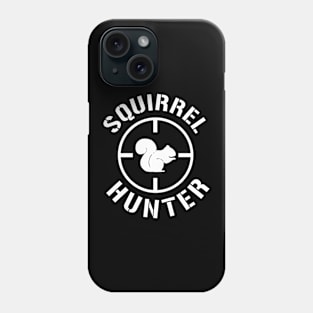 Squirrel Hunting Phone Case