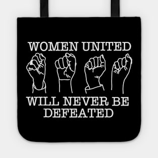 WOMEN UNITED WILL NEVER BE DEFEATED (Ghost Version) Tote