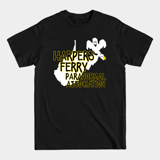 Discover Harpers Ferry Paranormal Association - Paranormal - T-Shirt