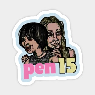 PEN15 Magnet