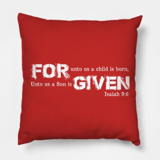 Isaiah 9:6 Forgiven Inspirational Bible Verses Pillow