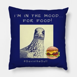 Gavin the Gull - I'm in the mood... for food! Pillow