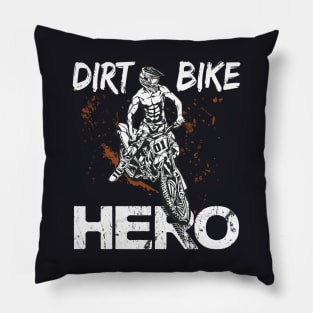 Dirt Bike Hero Motocross Gift Shirt Pillow