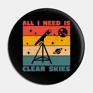 Astrophotography Telescope Clear Skies Pin