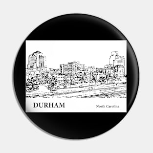 Durham - North Carolina Pin