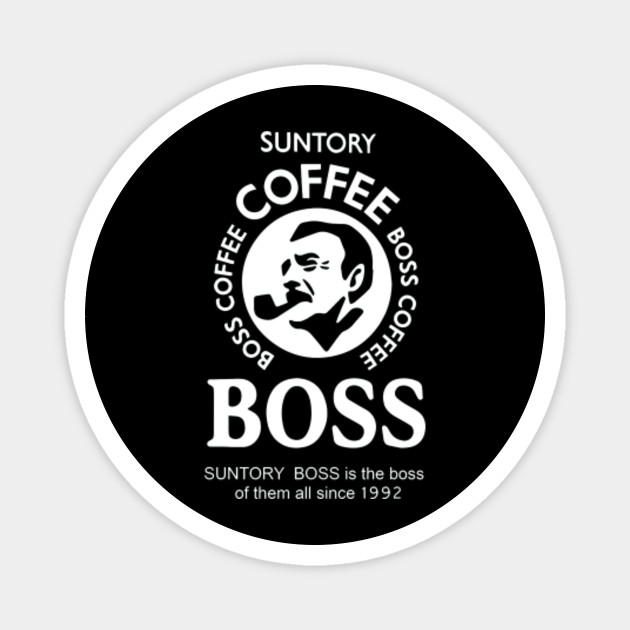 Suntory Boss Coffee Suntory Boss Coffee Magnet Teepublic Au