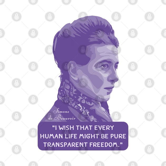 Simone de Beauvoir Portrait and Quote by Slightly Unhinged