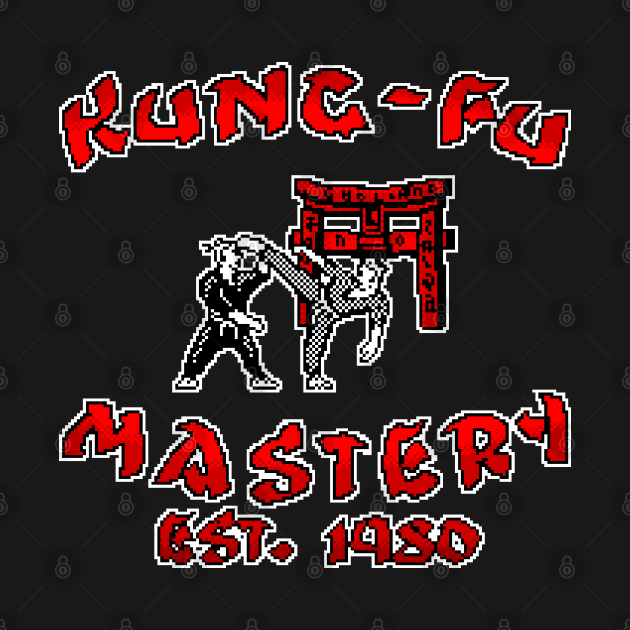 Kung Fu Mastery 8 Bit Art by 8 Fists of Tees