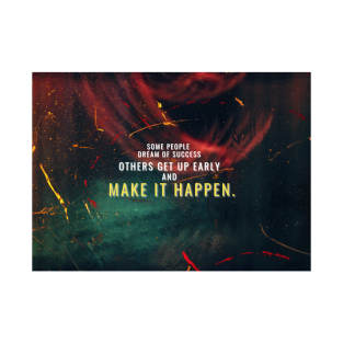 Make success happen T-Shirt