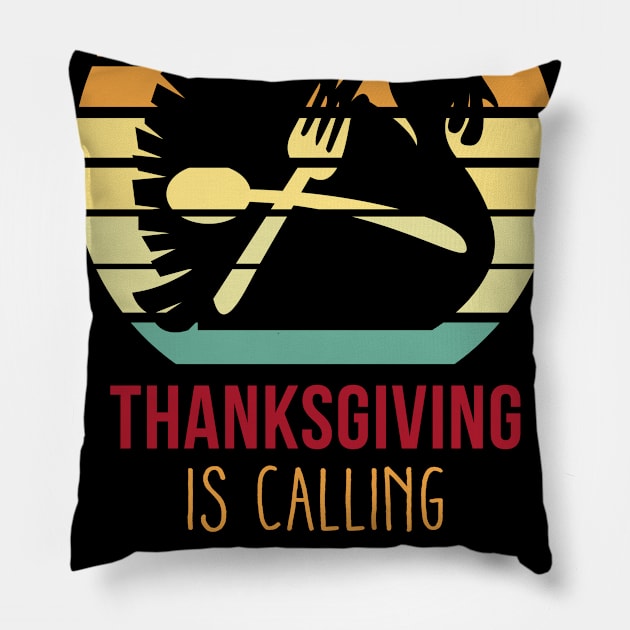 Thanksgiving Is Calling Pillow by JDaneStore