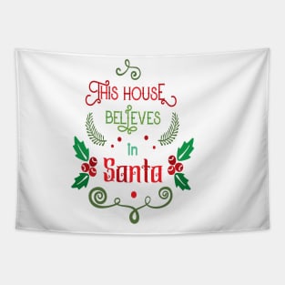 This House believes in Santa Tapestry