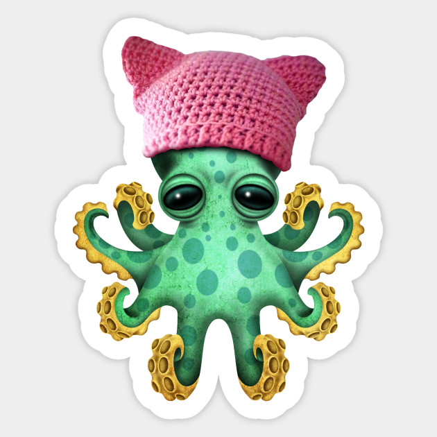 Cute Baby Octopus Wearing Pussy Hat Pussy Hat Sticker Teepublic