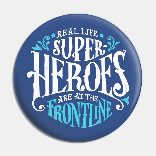 Real Life Heroes Pin by zerobriant