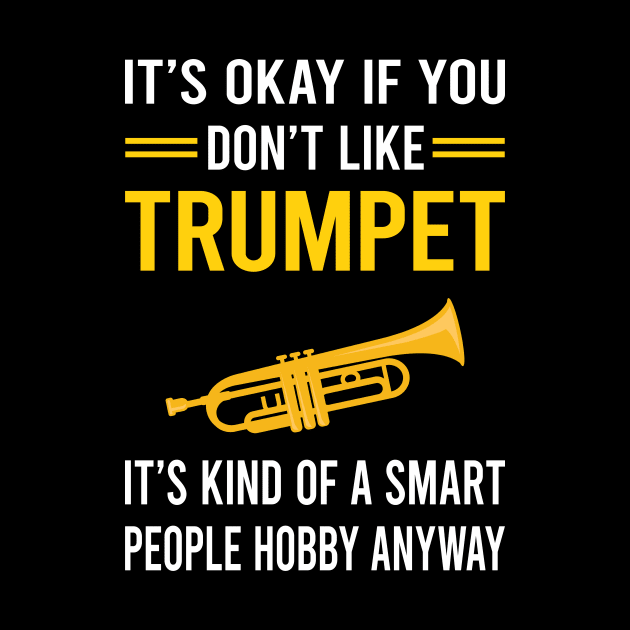 Smart People Hobby Trumpet by Good Day